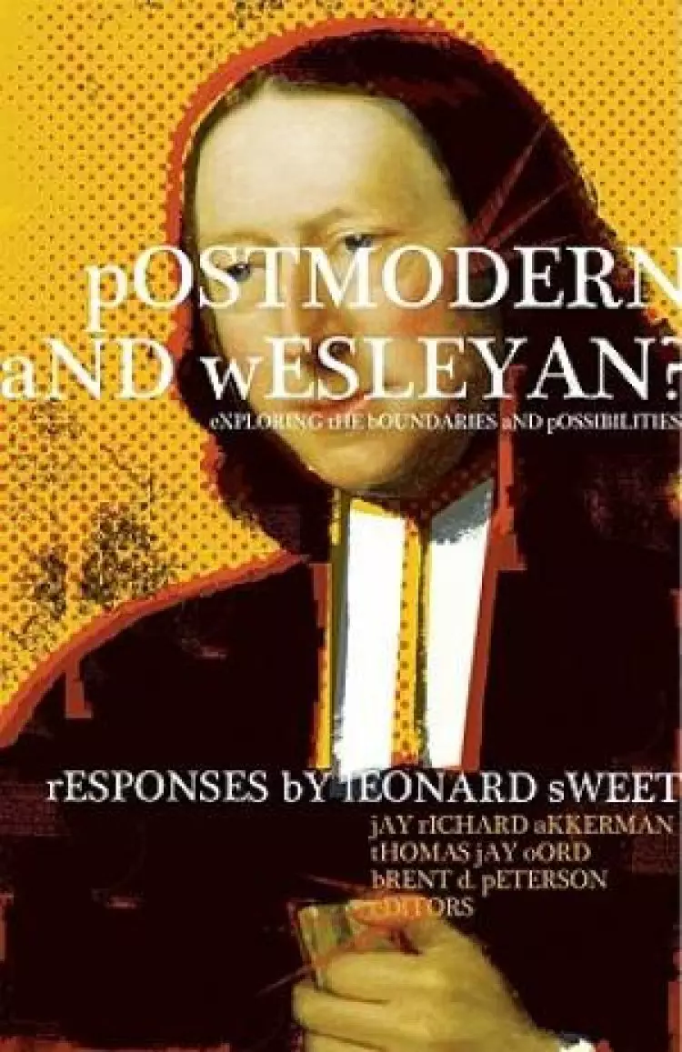 Postmodern And Wesleyan