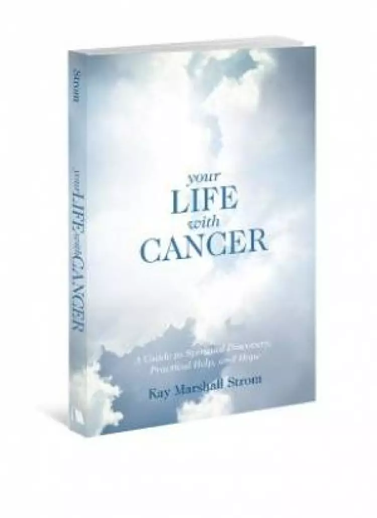 Your Life With Cancer