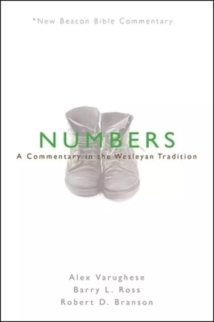 Nbbc, Numbers: A Commentary in the Wesleyan Tradition