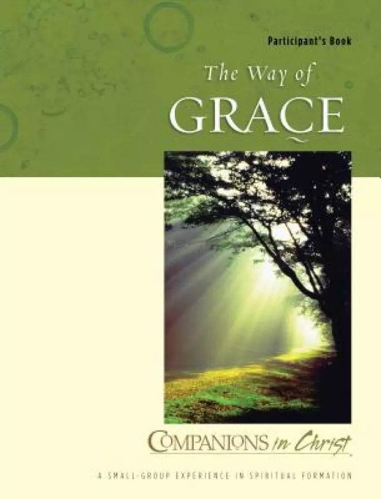 Companions in Christ: The Way of Grace