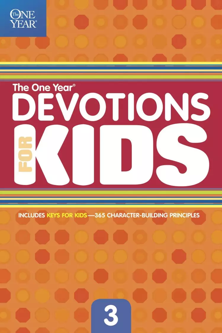 The One Year Book of Devotions for Kids