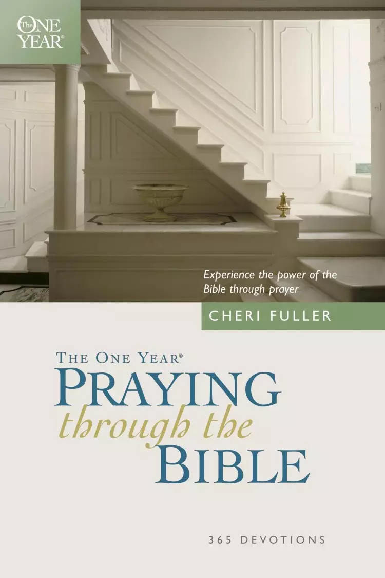 The One Year Book of Praying Through the Bible: 365 Devotions