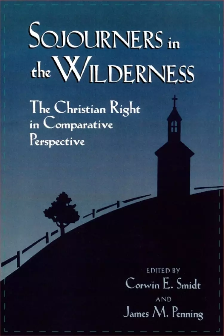 Sojourners In The Wilderness