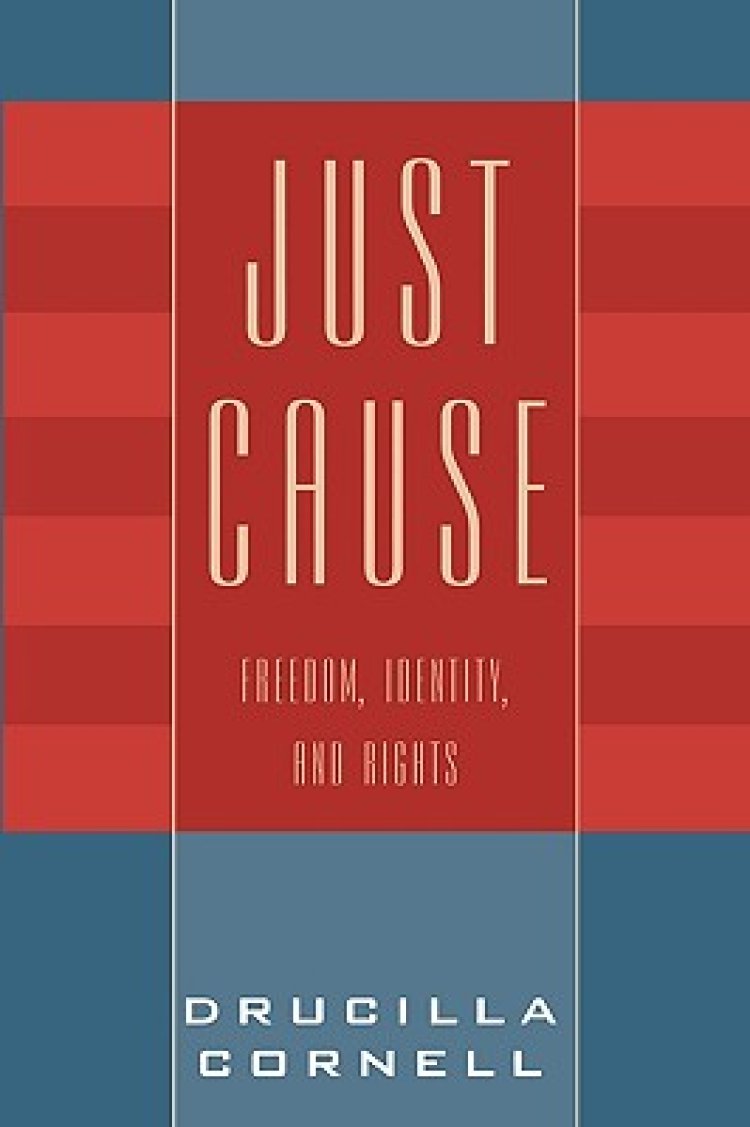 Just Cause: Freedom, Identity, and Rights
