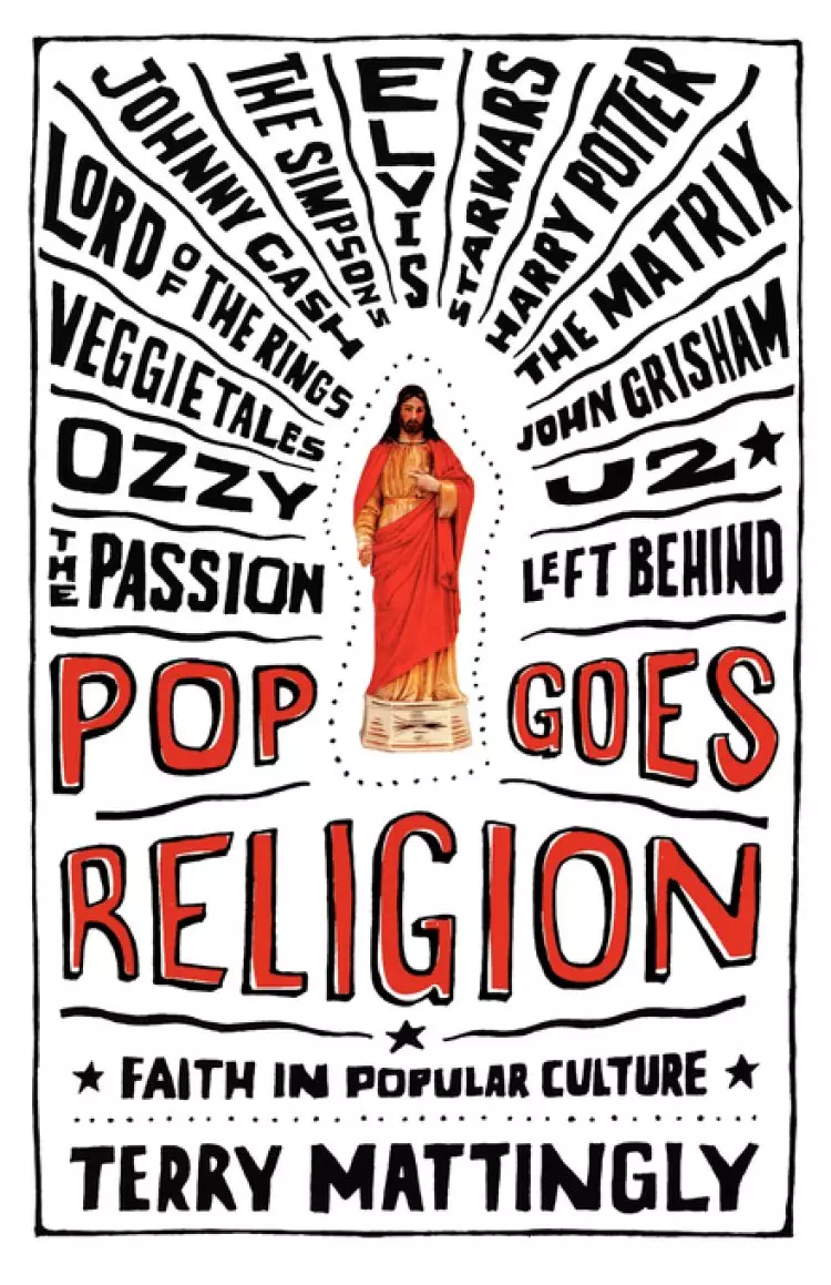 Pop Goes Religion: Faith And Culture in America