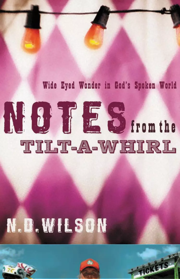 Notes From The Tilt A Whirl