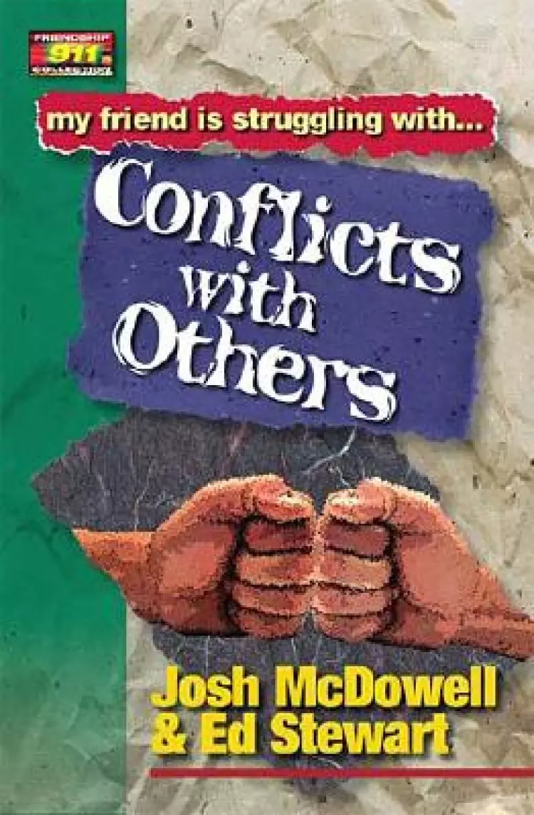 Conflicts with Others: Friendship 911 Collection