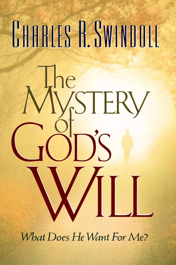 The Mystery of God's Will