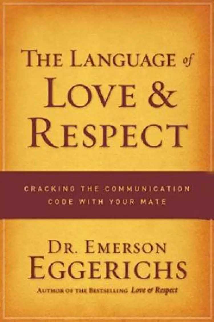 The Language Of Love And Respect Workboo
