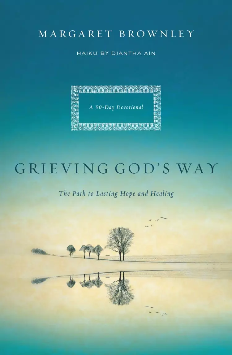 Grieving Gods Way