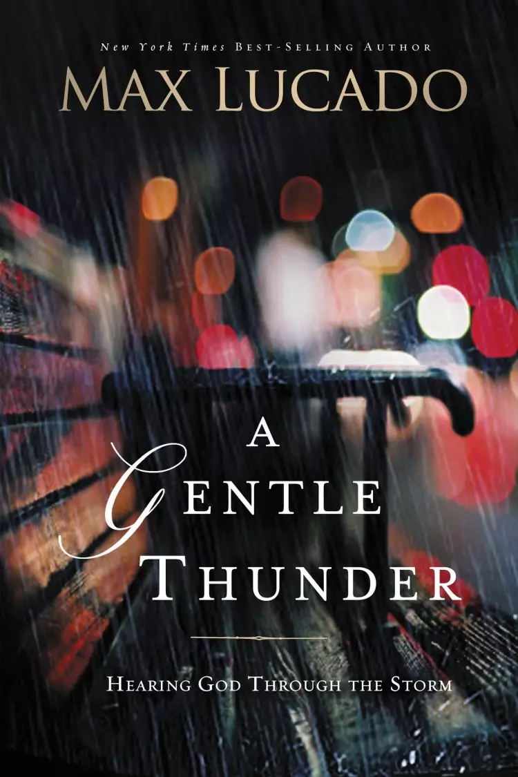 Gentle Thunder, A