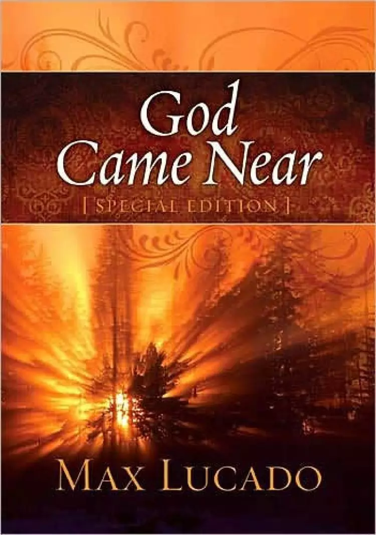God Came Near Special Edition