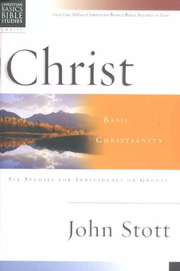 Christian Basics Bible Studies : Christ
