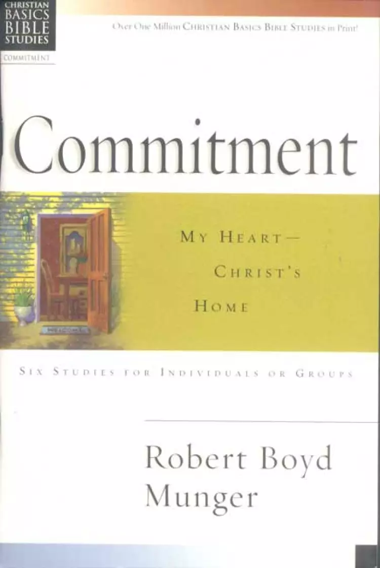 Christian Basics Bible Studies : Commitment