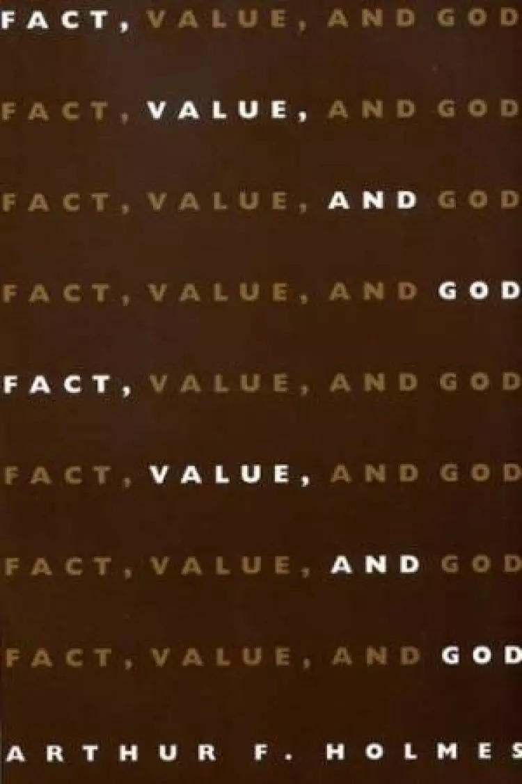 Fact, Value and God