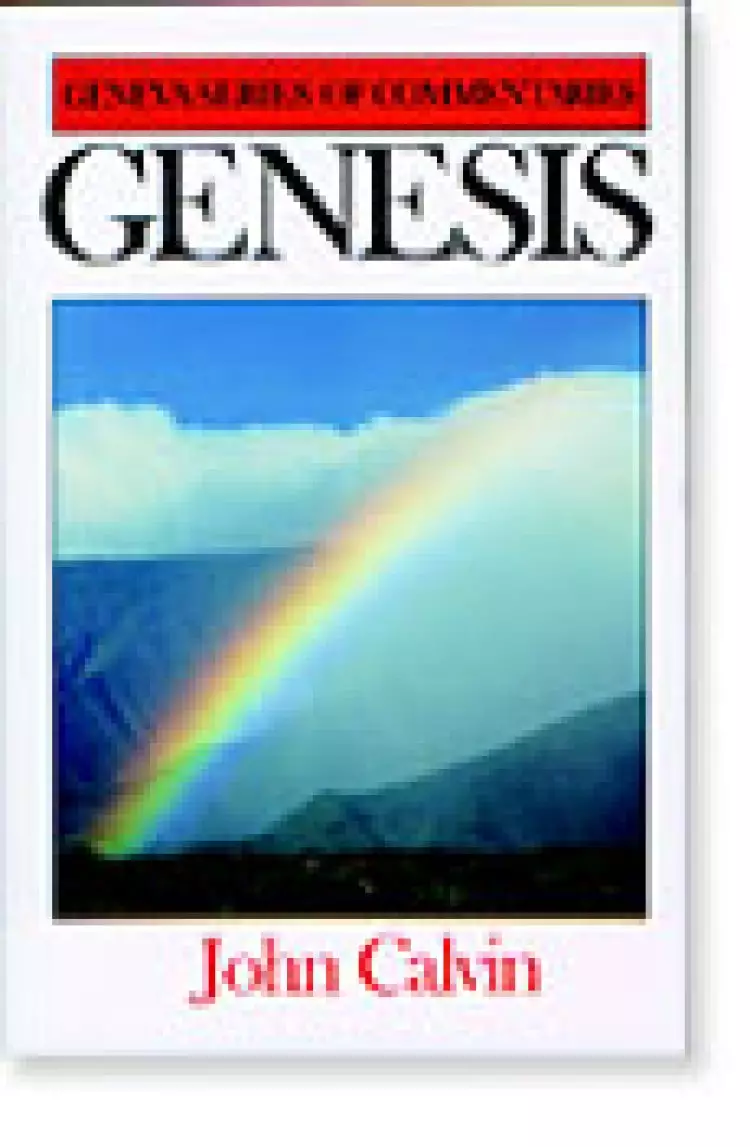 Genesis : Geneva Commentary