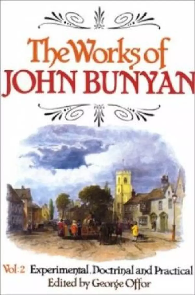 The Works of John Bunyan : V. 1-3