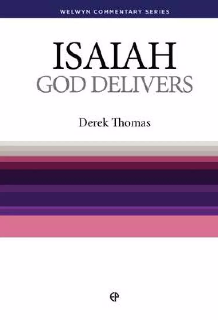 God Delivers : Isaiah