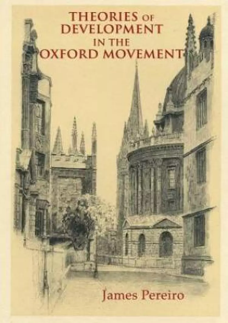 Theories of Development in the Oxford Movement