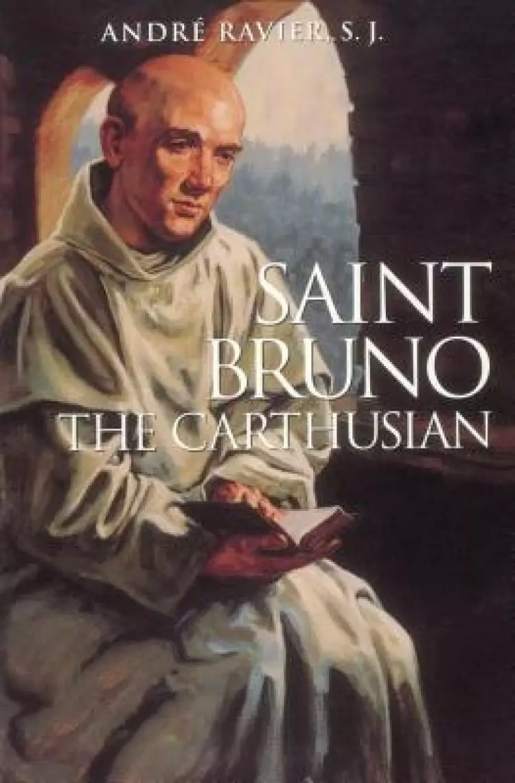 Saint Bruno : The Carthusian