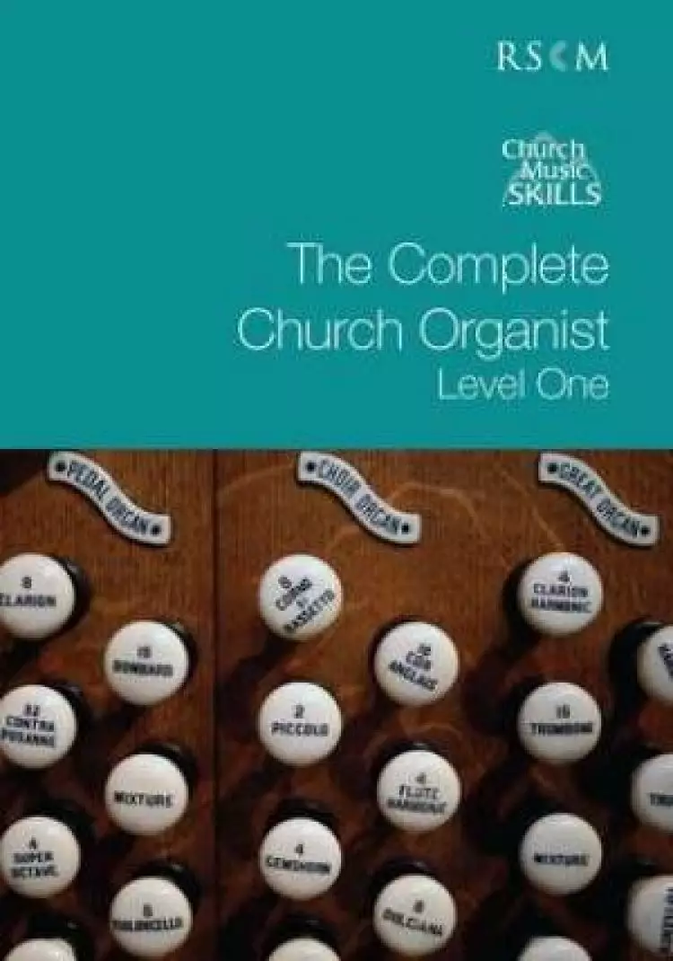 Complete Church Organist Level One