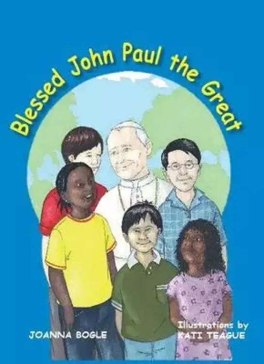 Blessed John Paul the Great