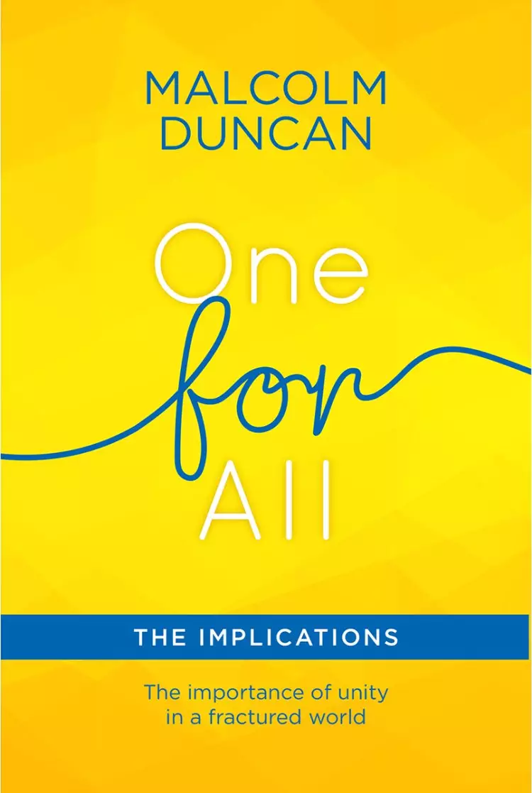 One for All: The Implications