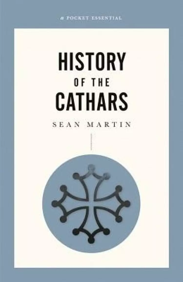 Short History Of The Cathars