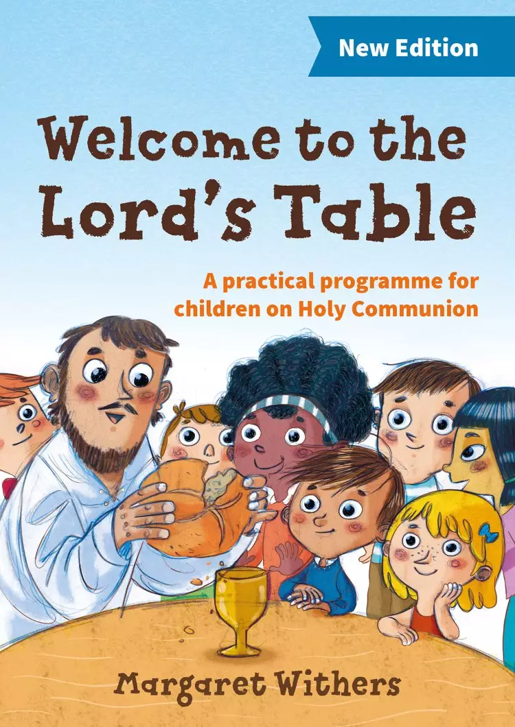 Welcome to the Lord's Table Course Book New Edition