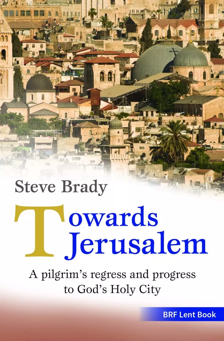 Towards Jerusalem