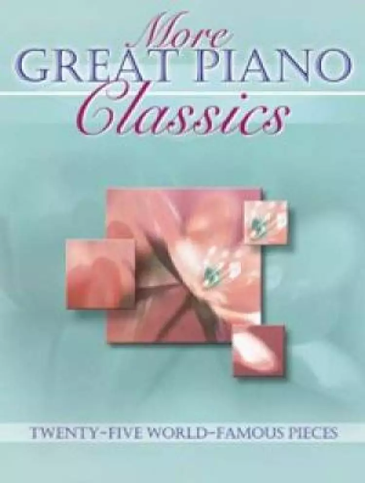 More Great Piano Classics