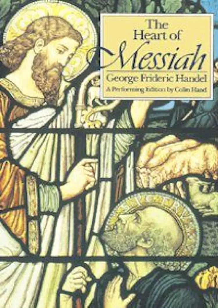 The Heart of Messiah : Performing Edition