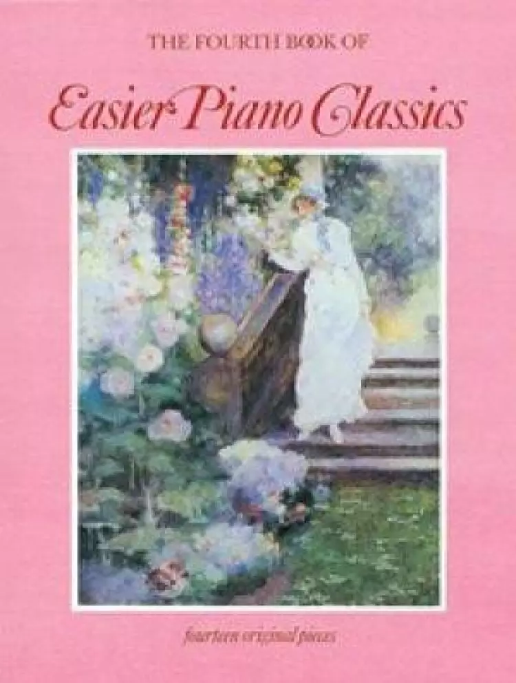 Easier Piano Classics Book 4