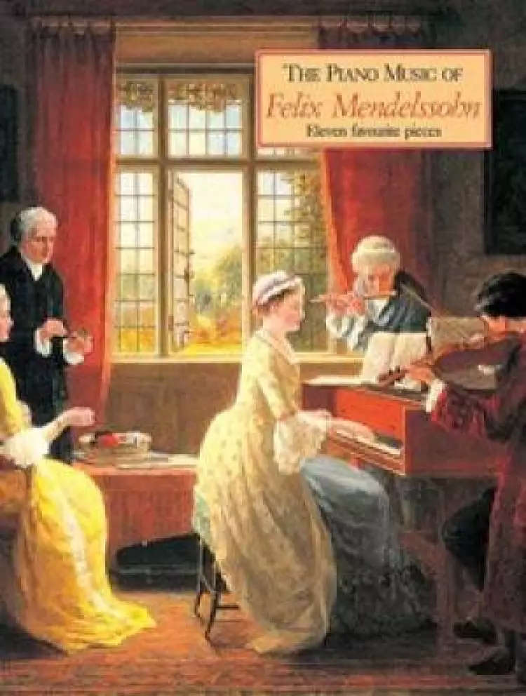 Piano Music of Mendelssohn