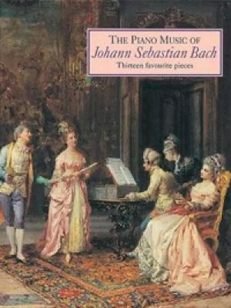 Piano Music of Bach