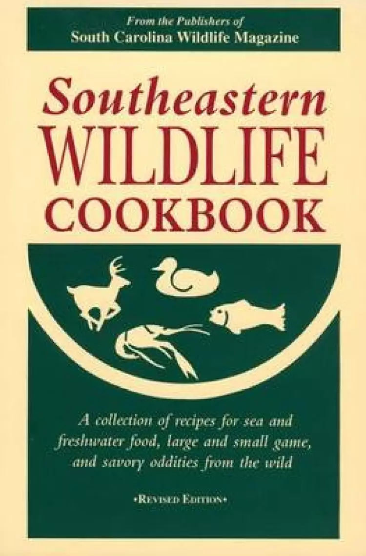 Southeastern Wildlife Cookbook