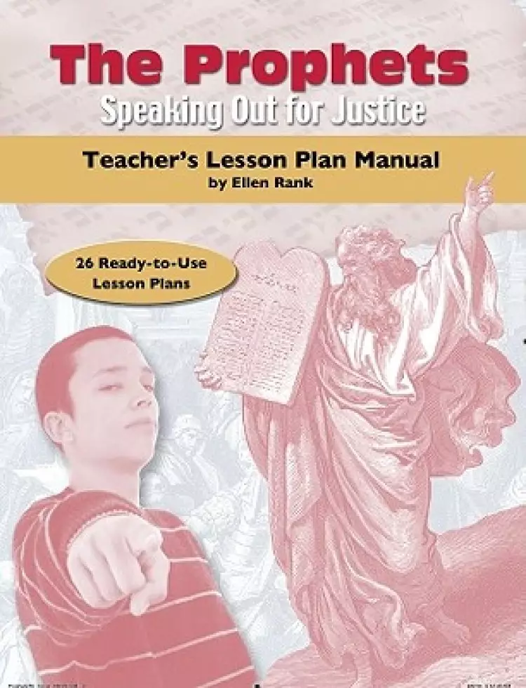 The Prophets: Teacher's Lesson Plan Manual