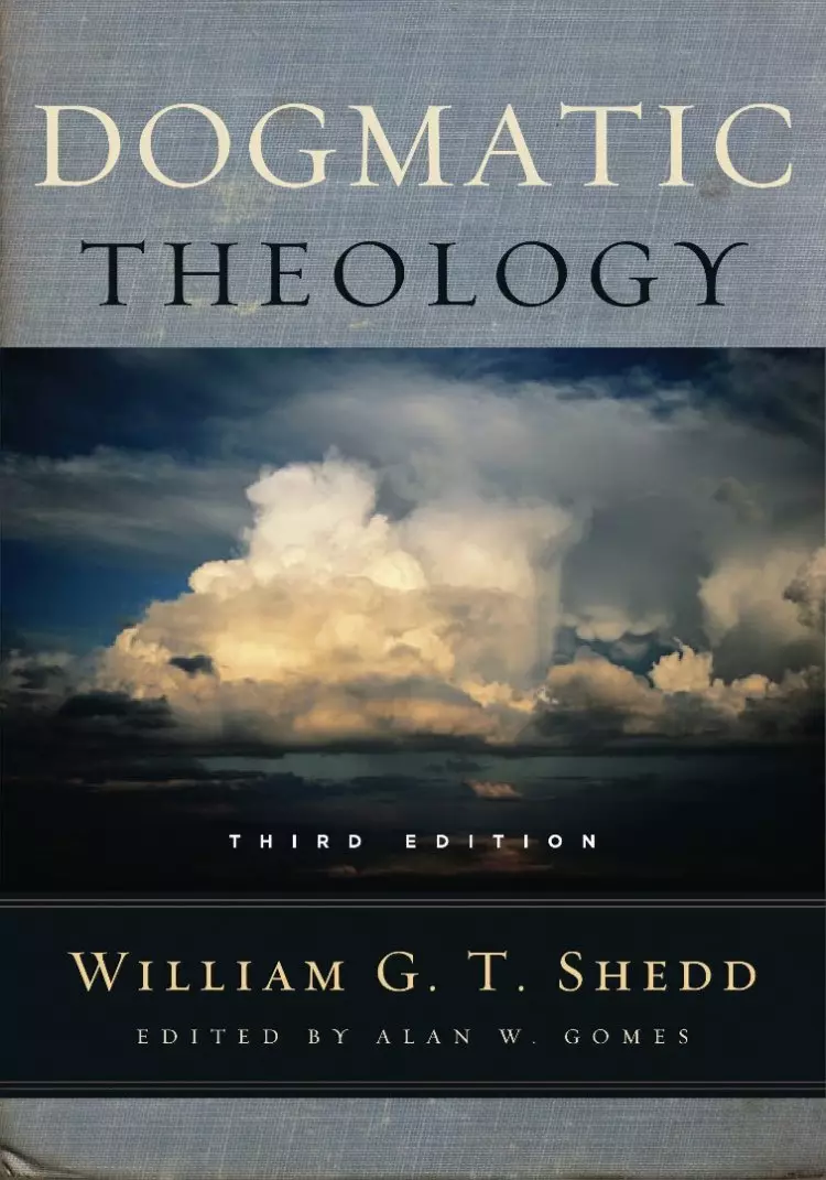 Dogmatic Theology 3rd Edition