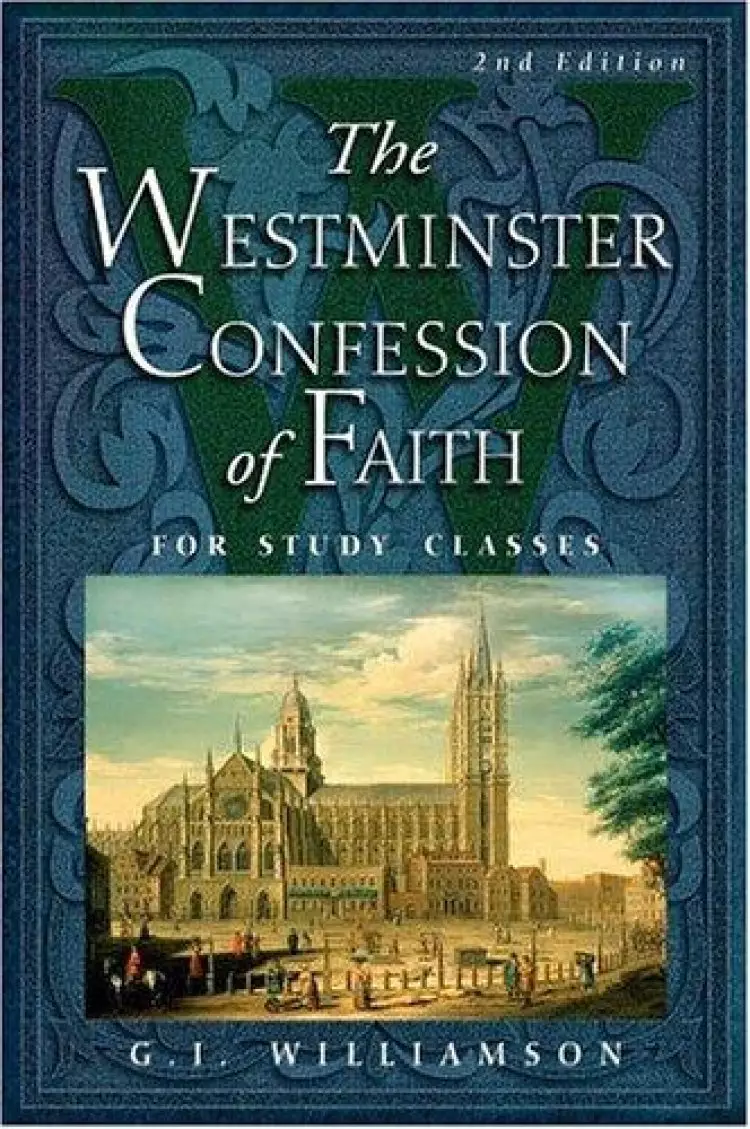 Westminster Confession of Faith 