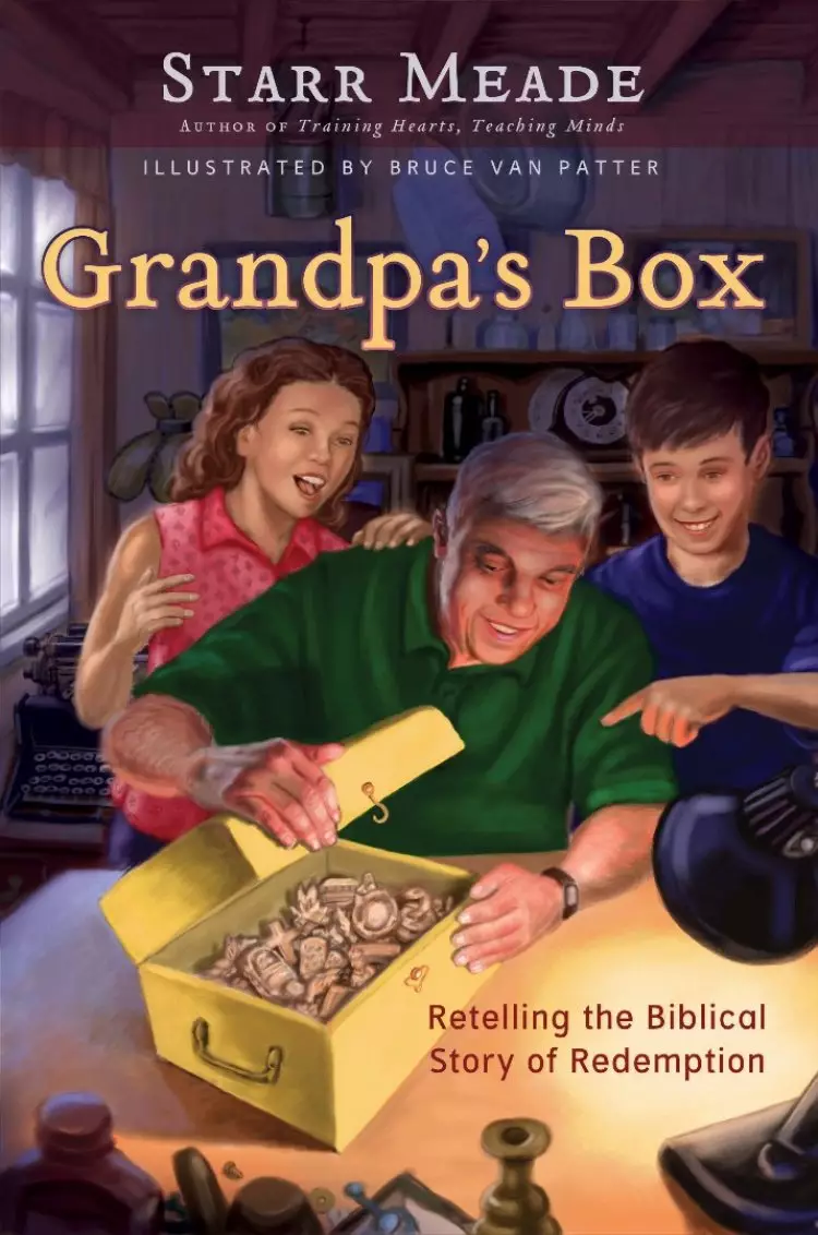 Grandpa's Box: Retelling the Biblical Story of Redemption