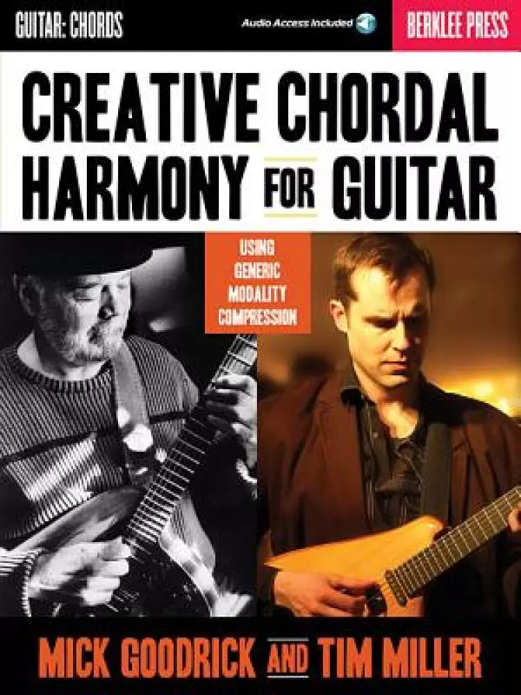 Creative Chordal Harmony for Guitar: Using Generic Modality Compression