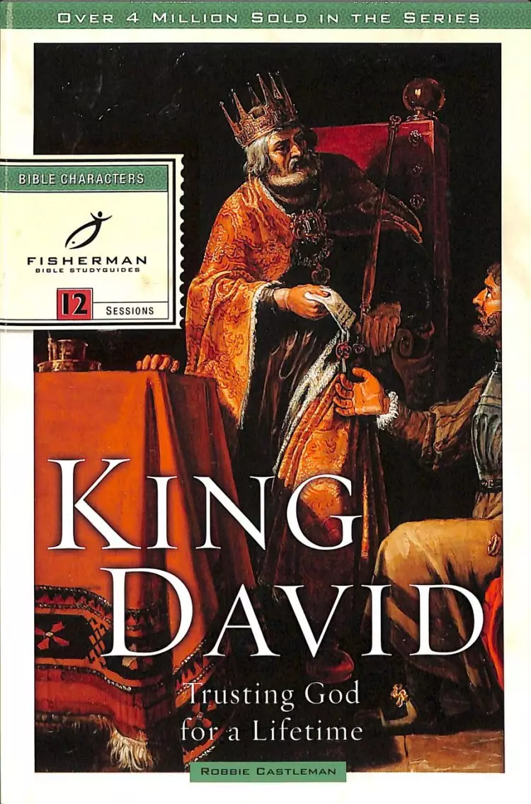 King David: Trusting God for a Lifetime