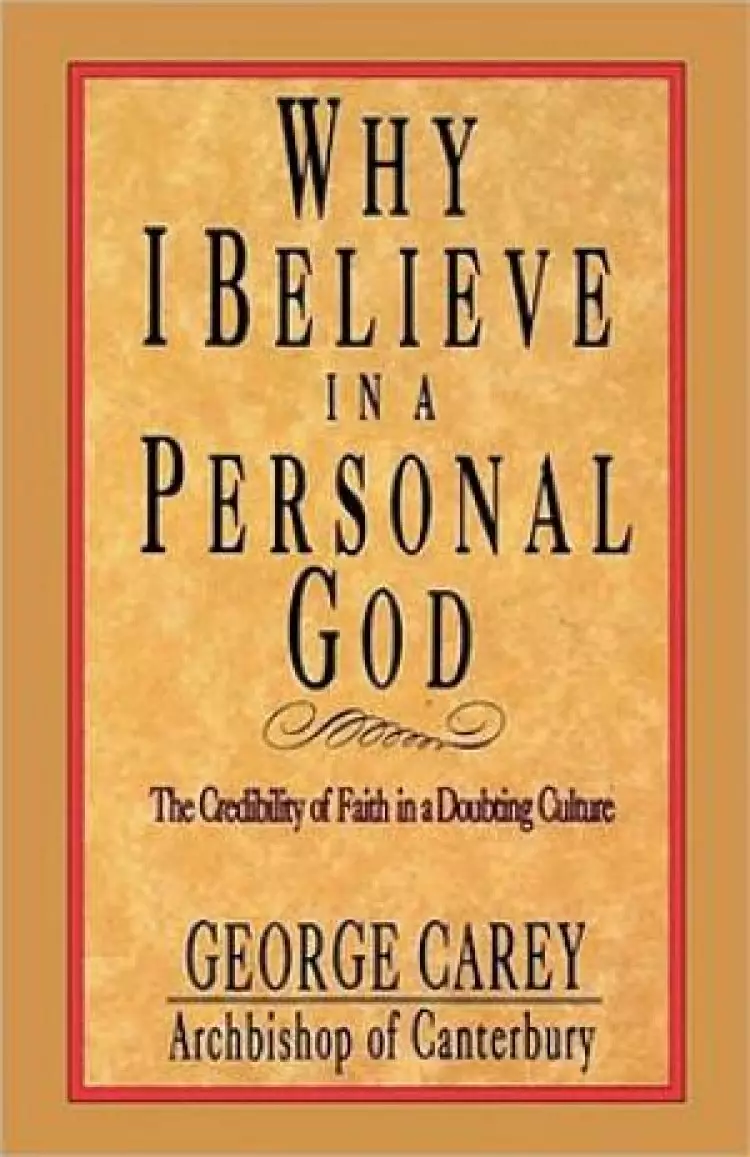 Why I Believe in Personal God