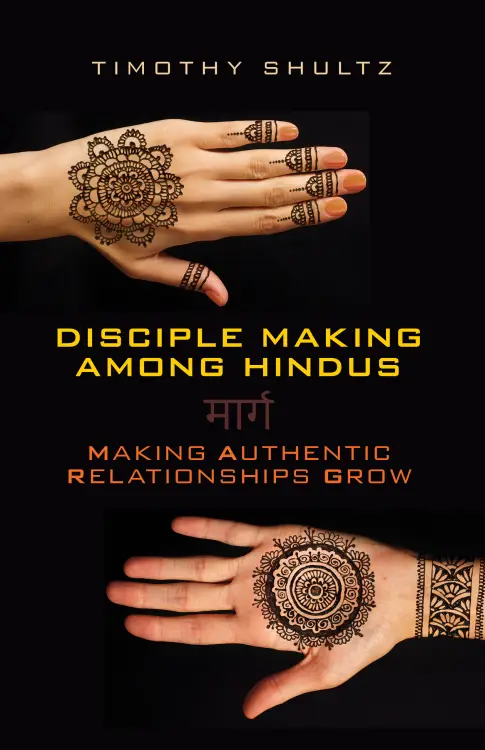 Disciple Making among Hindus: Making Authentic Relationships Grow