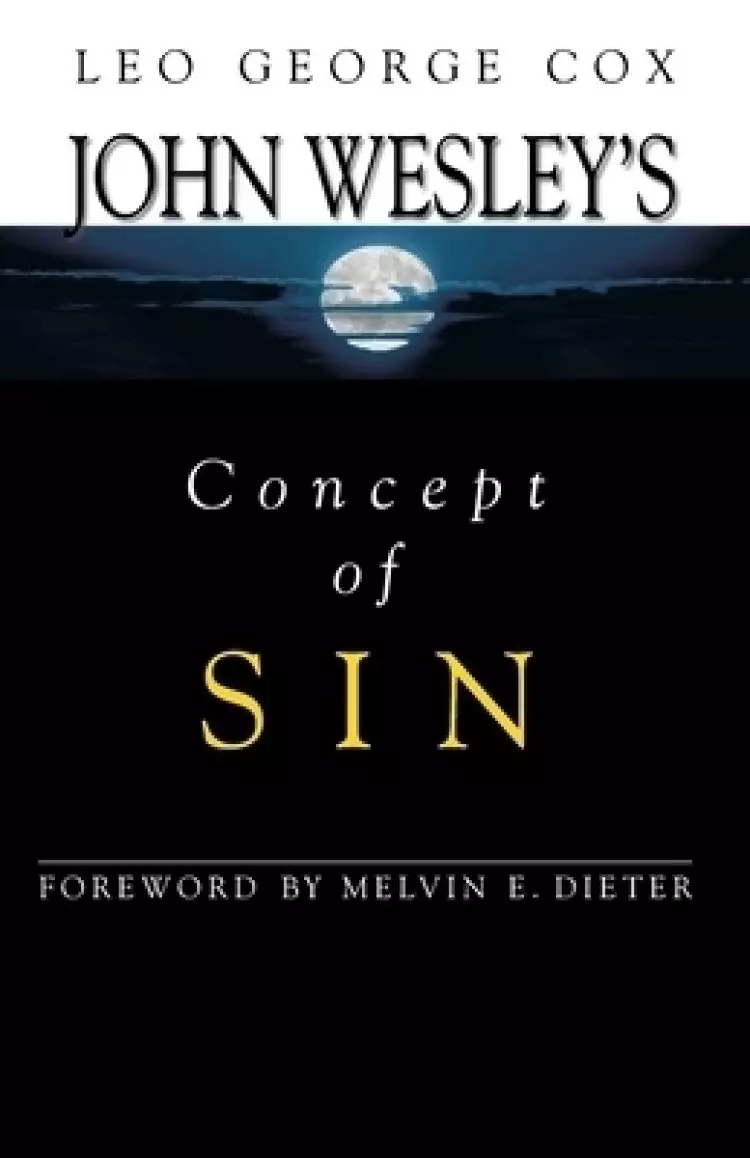 John Wesley's Concept of Sin
