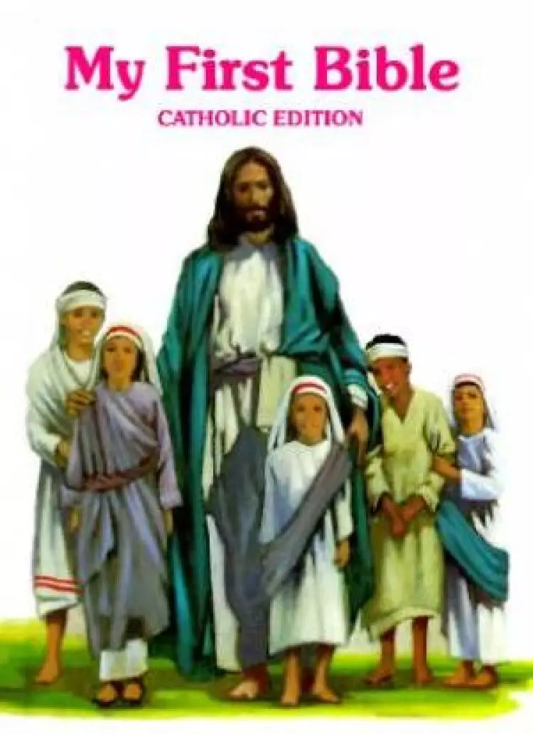 My First Bible Catholic Edition