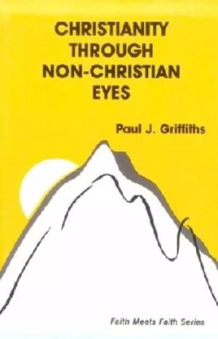 Christianity Through Non-Christian Eyes