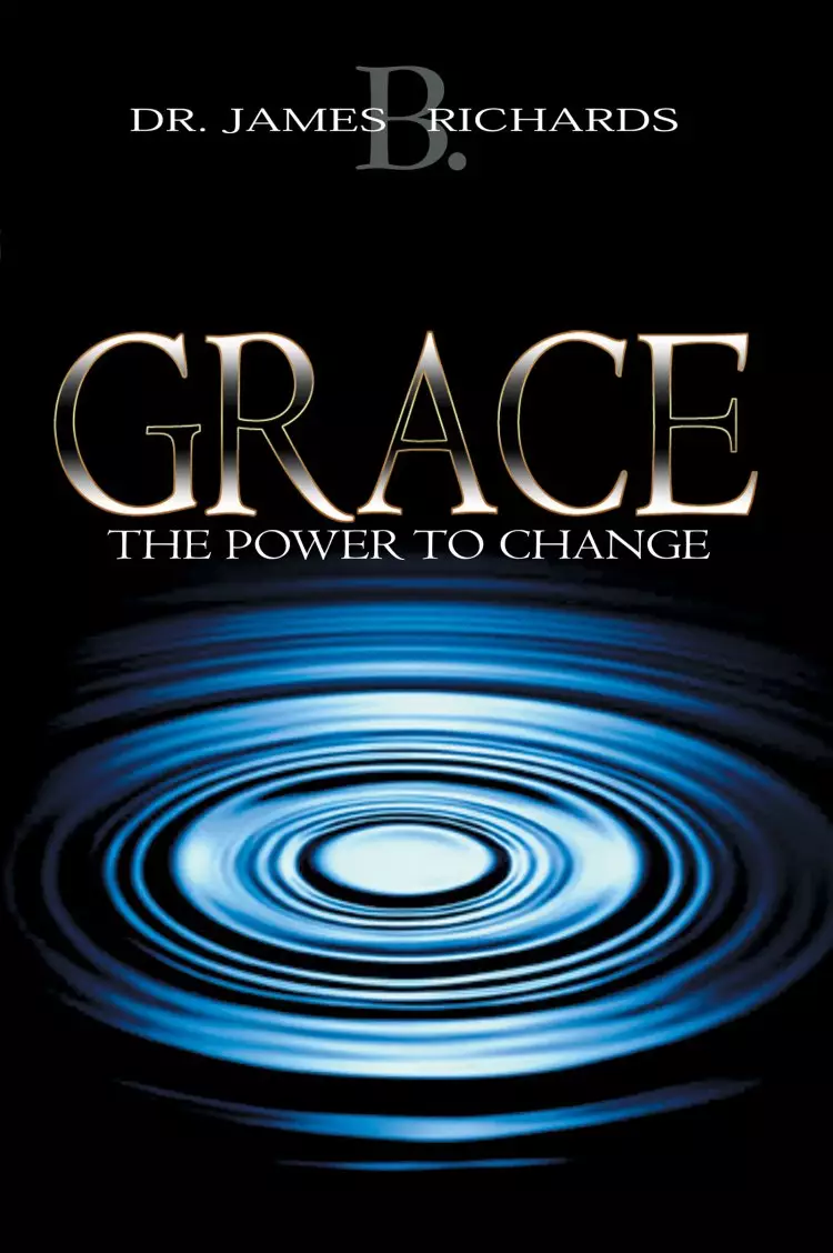 Grace The Power To Change