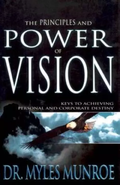Principles And Power Of Vision