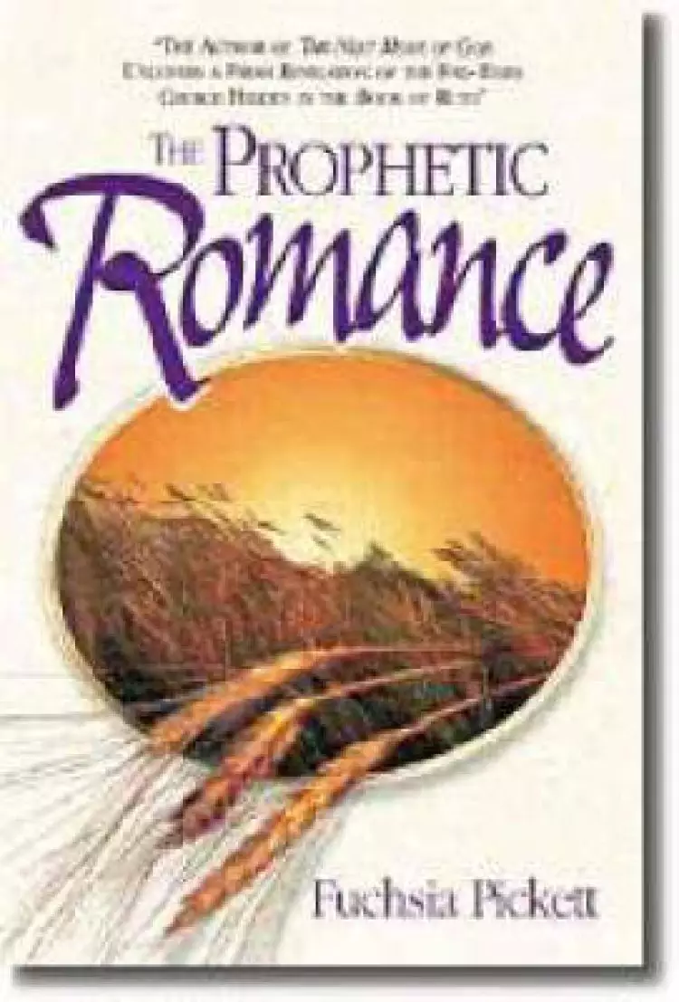 The Prophetic Romance